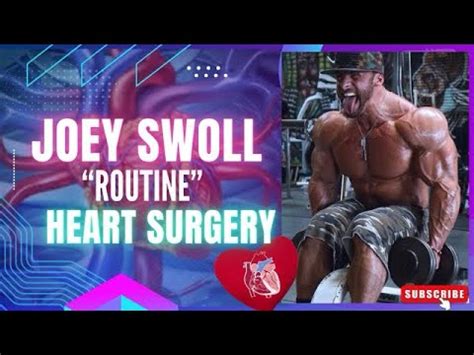 joey swoll heart surgery|Joey Swoll reveals heart scare that doctors had never seen